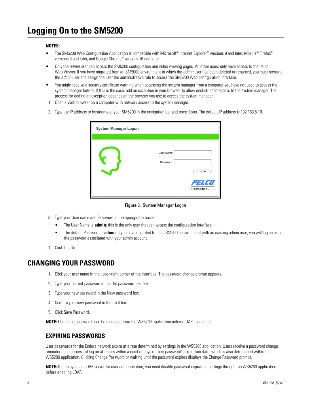 Pelco manual Logging On to the SM5200, Changing Your Password, Expiring Passwords 