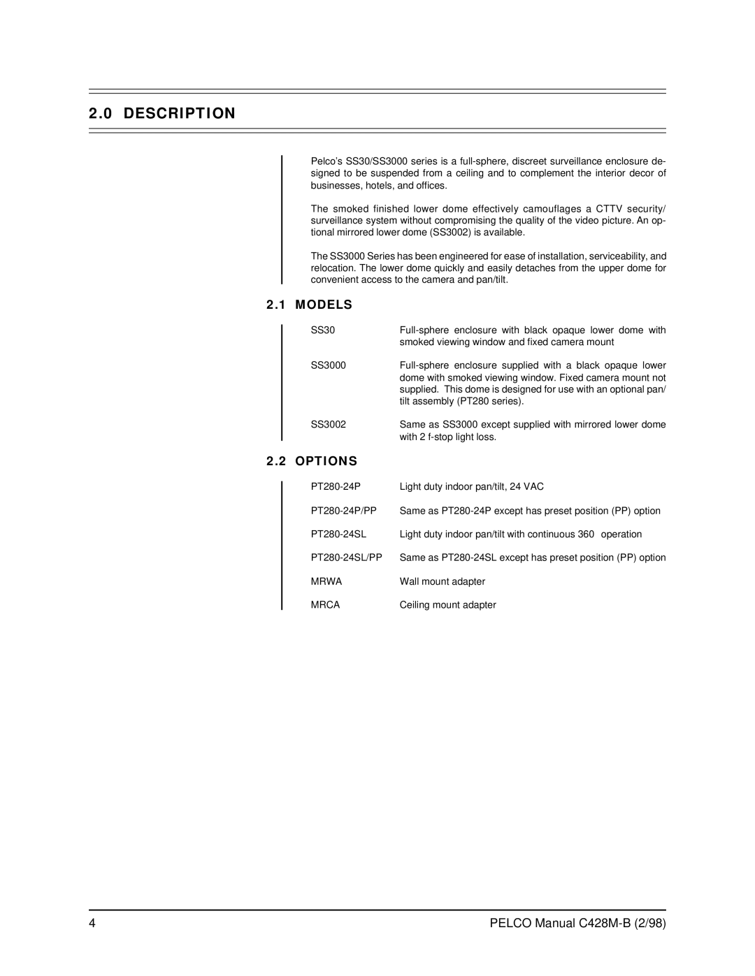 Pelco SS3002 operation manual Description, Models, Options 