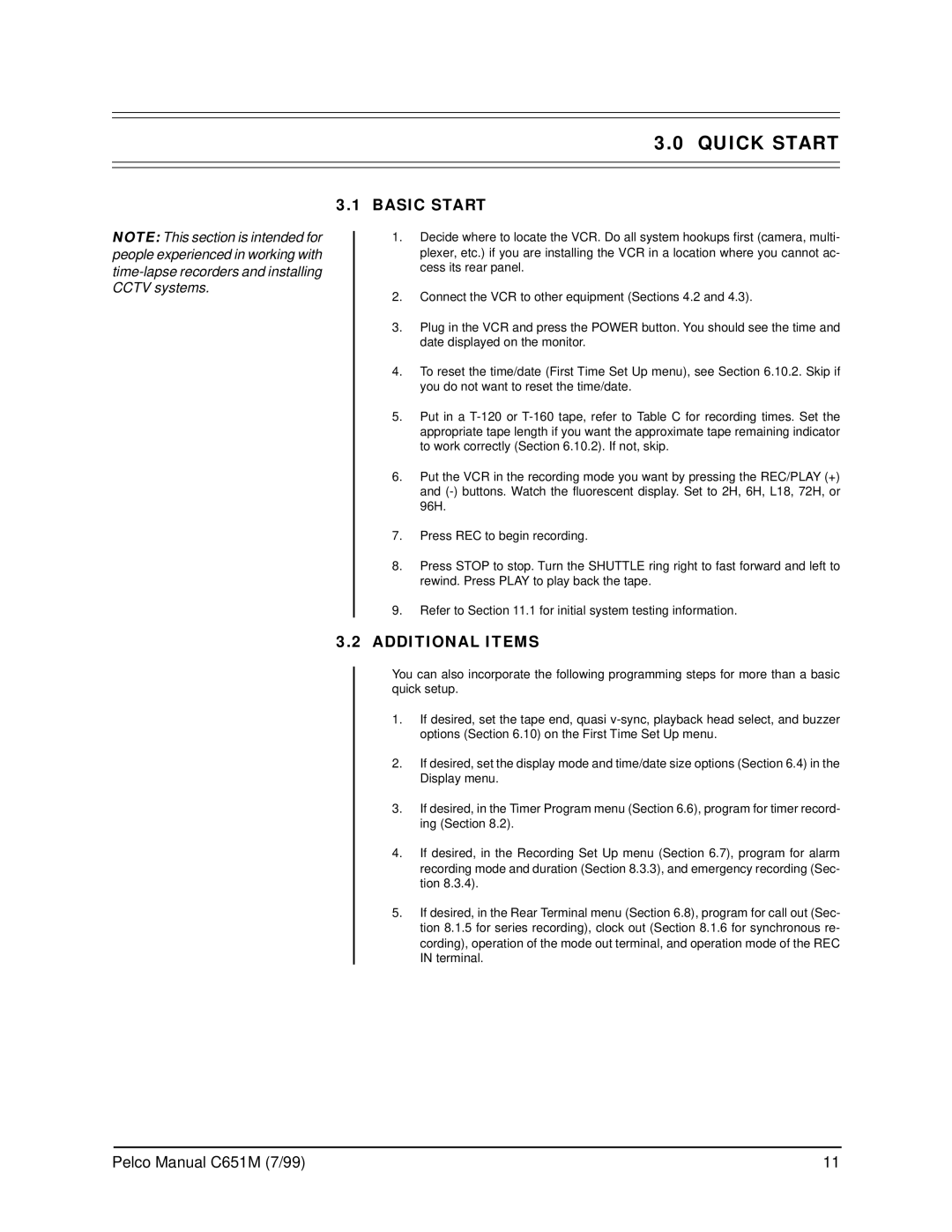 Pelco TLR2096 operation manual Quick Start, Basic Start, Additional Items 