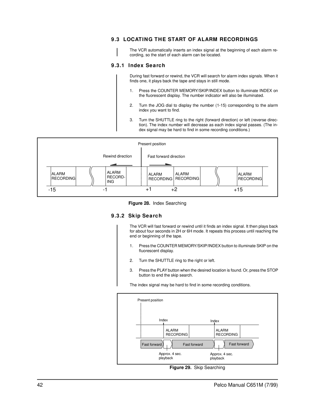 Pelco TLR2096 operation manual Locating the Start of Alarm Recordings, Index Search, Skip Search 