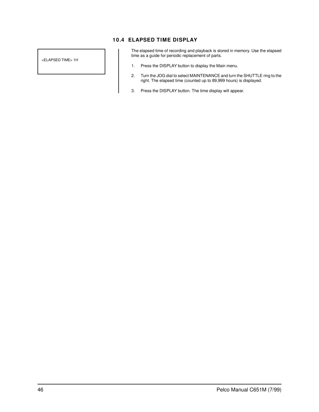 Pelco TLR2096 operation manual Elapsed Time Display 