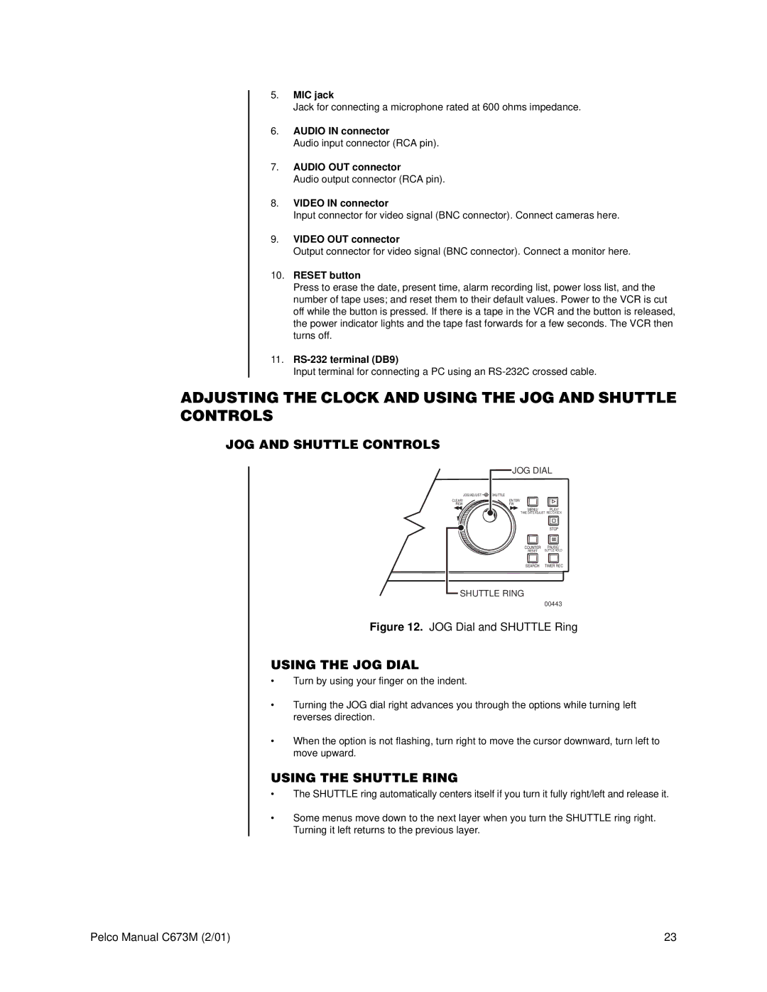 Pelco TLR3168 Adjusting the Clock and Using the JOG and Shuttle Controls, Using the JOG Dial, Using the Shuttle Ring 