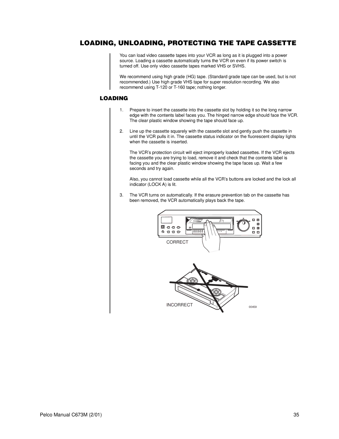 Pelco TLR3168 operation manual LOADING, UNLOADING, Protecting the Tape Cassette, Loading 