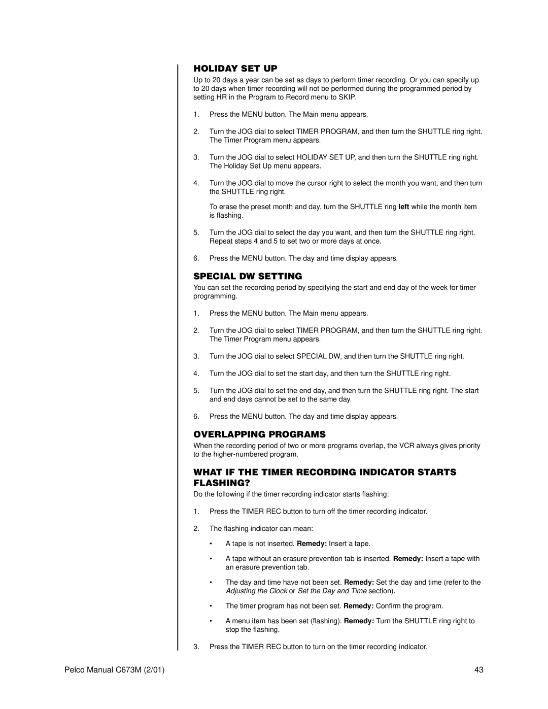 Pelco TLR3168 operation manual Holiday SET UP, Special DW Setting, Overlapping Programs 