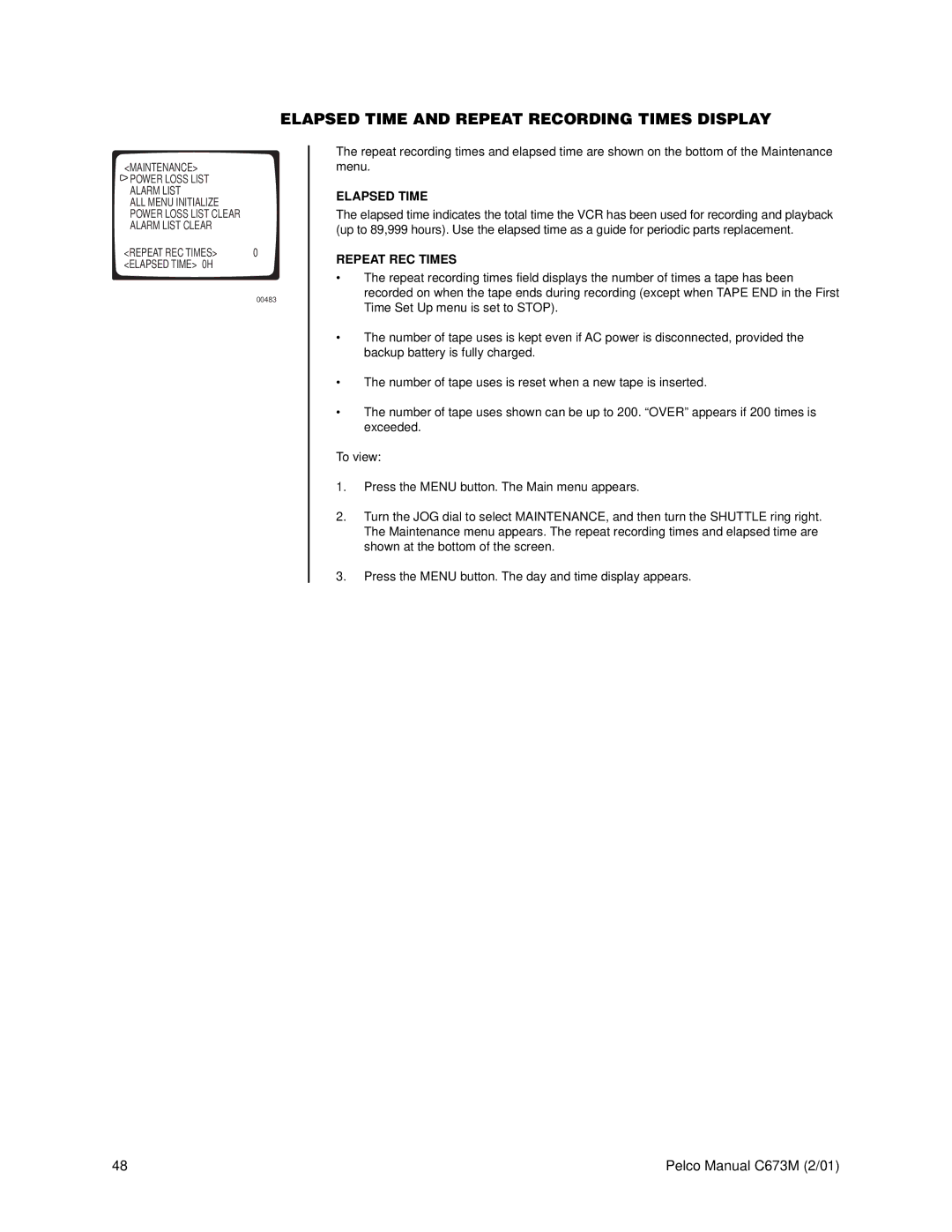 Pelco TLR3168 operation manual Elapsed Time and Repeat Recording Times Display, Repeat REC Times 