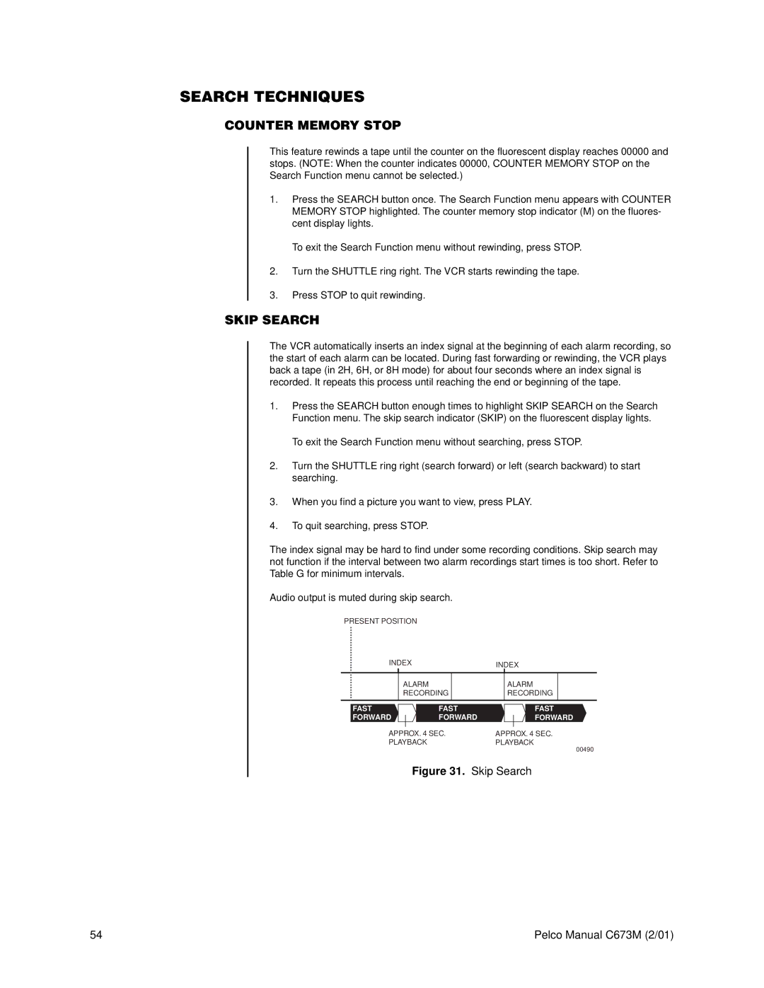 Pelco TLR3168 operation manual Search Techniques, Counter Memory Stop, Skip Search 