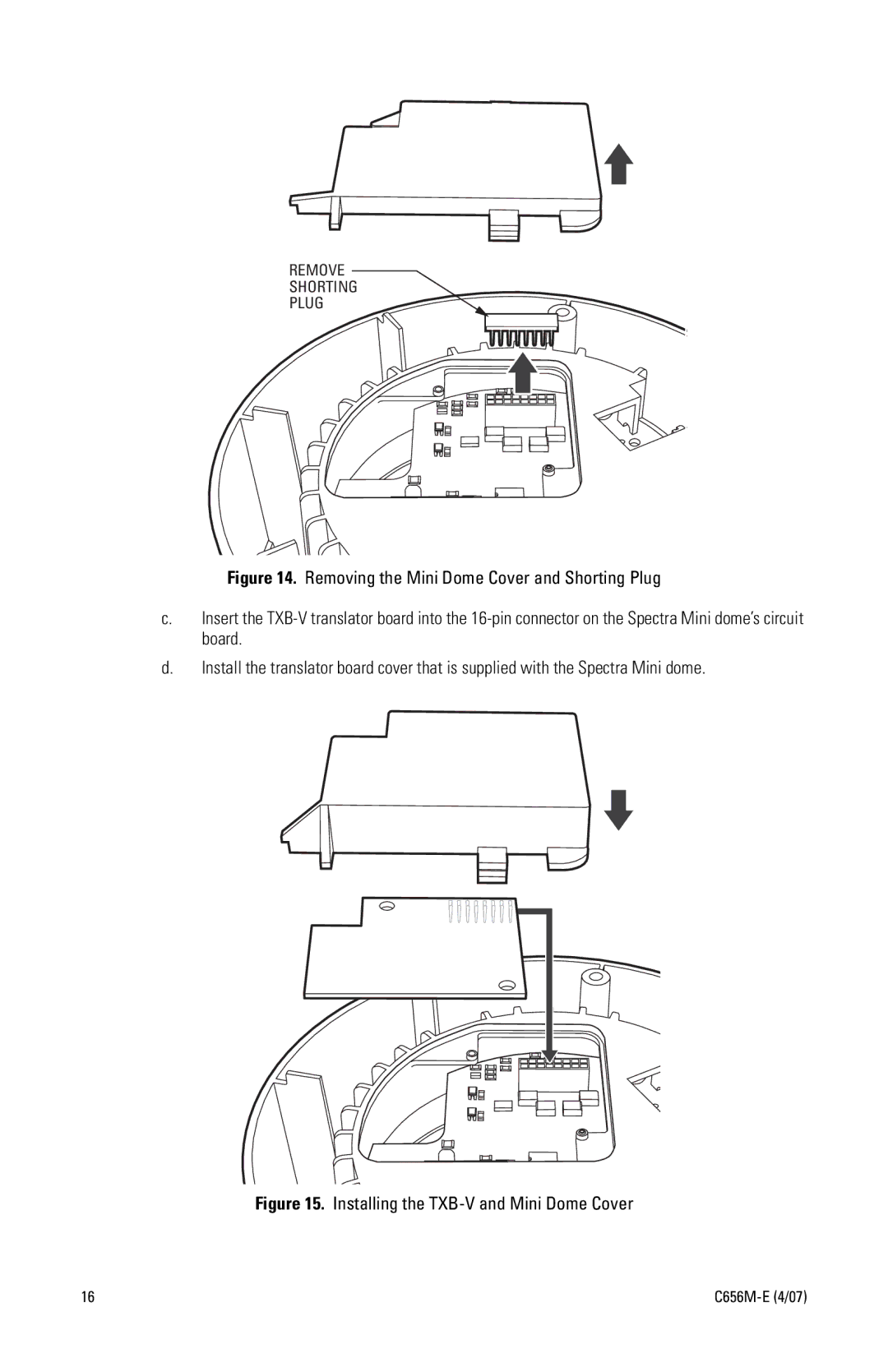 Pelco manual Installing the TXB-V and Mini Dome Cover 