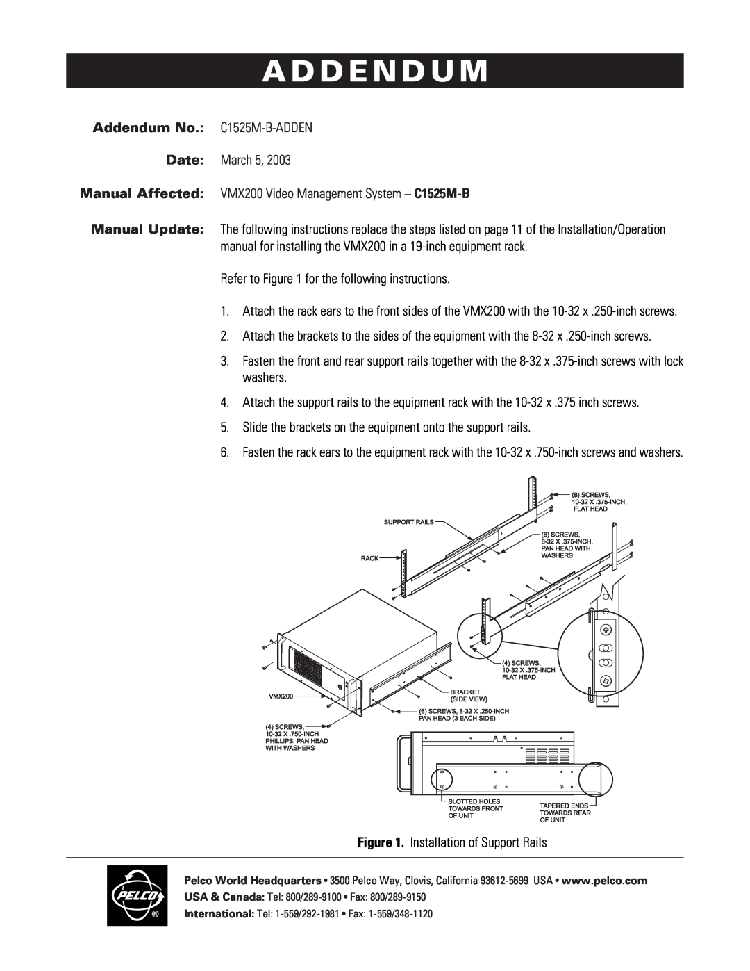 Pelco VMX200 operation manual A D D E N D U M, Addendum No. C1525M-B-ADDEN, Date March 