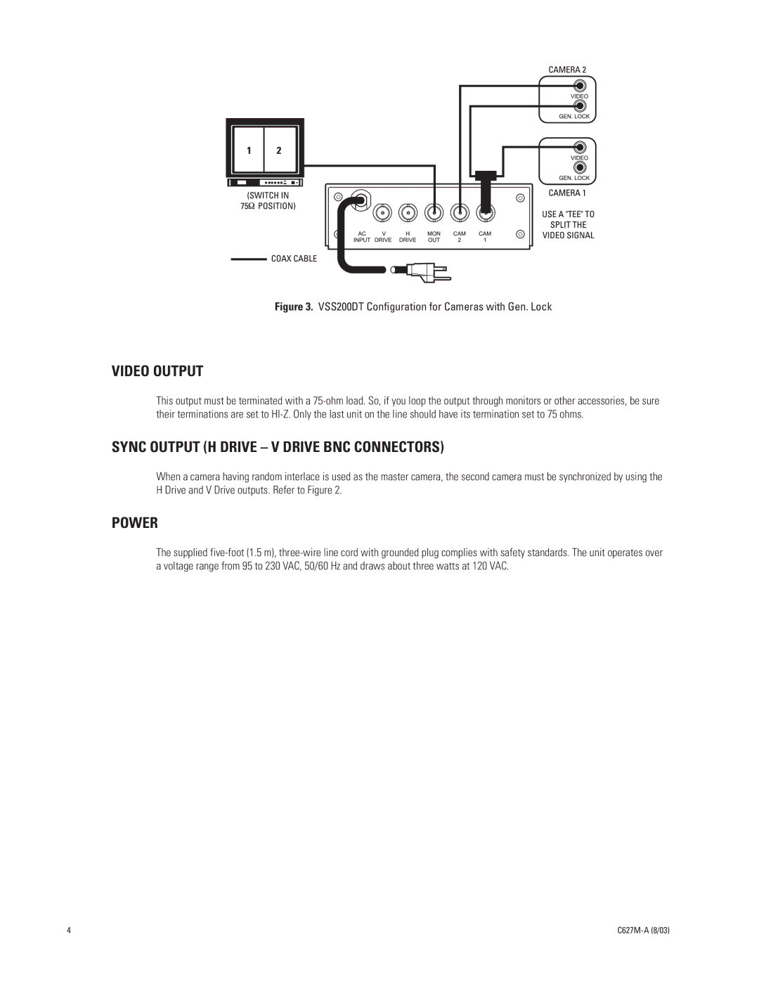 Pelco VSS200DT manual Video Output, Sync Output H Drive V Drive BNC Connectors, Power 