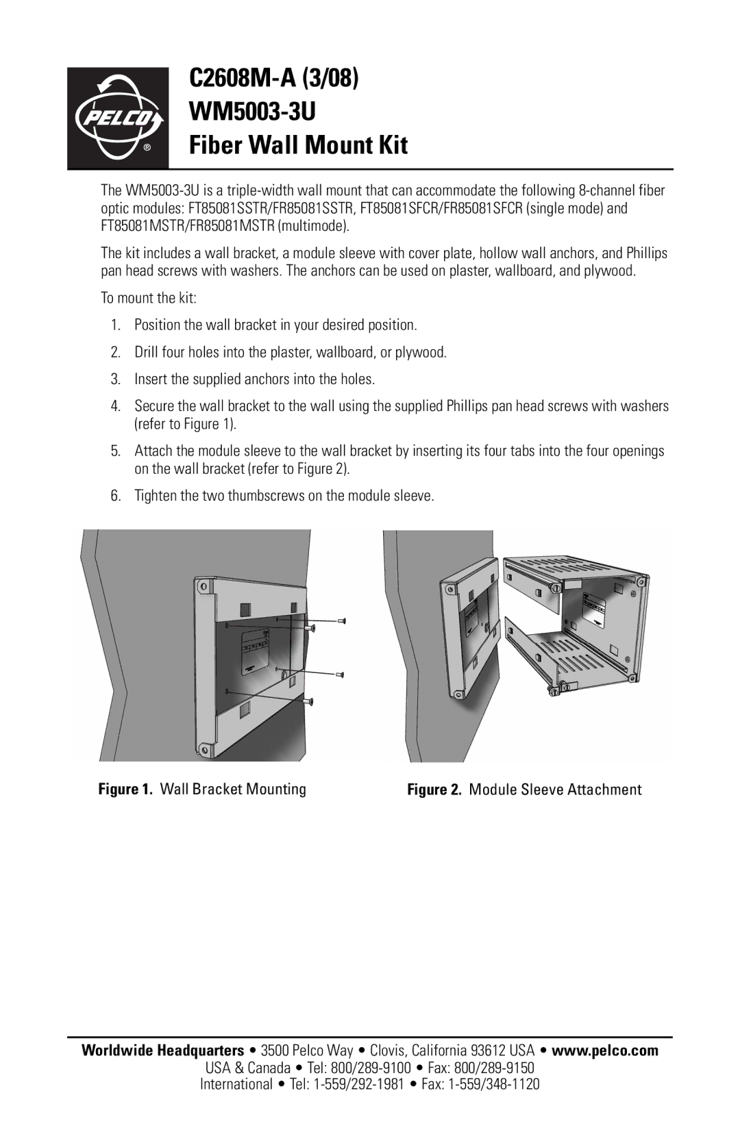 Pelco manual C2608M-A 3/08 WM5003-3U Fiber Wall Mount Kit, Module Sleeve Attachment 