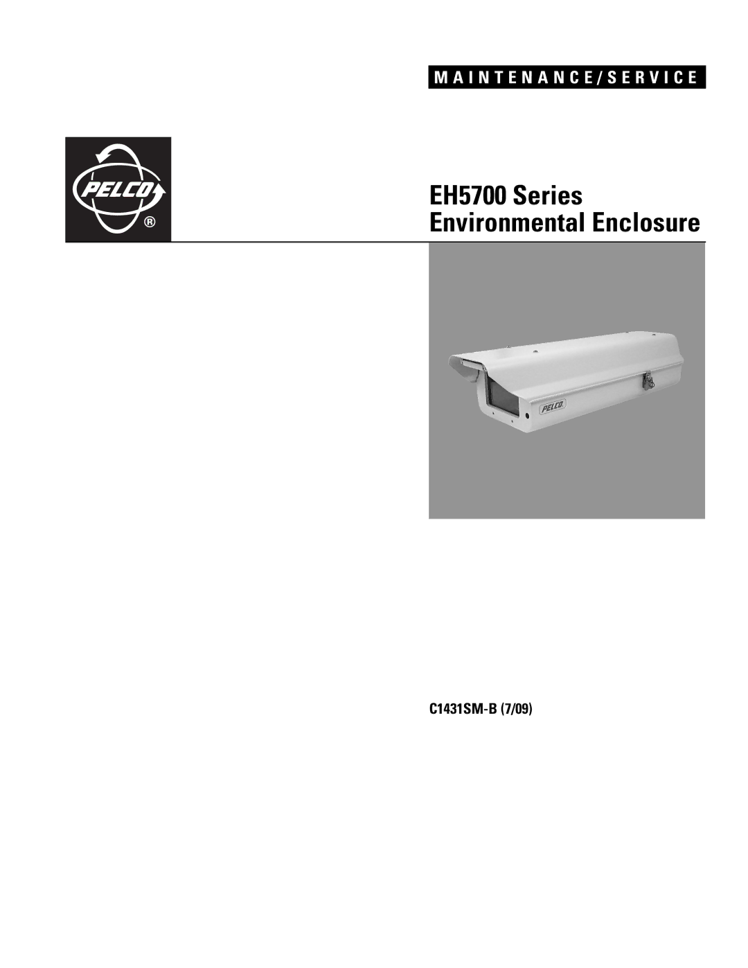 Pelco X1431SM-B (7/09) manual EH5700 Series Environmental Enclosure 