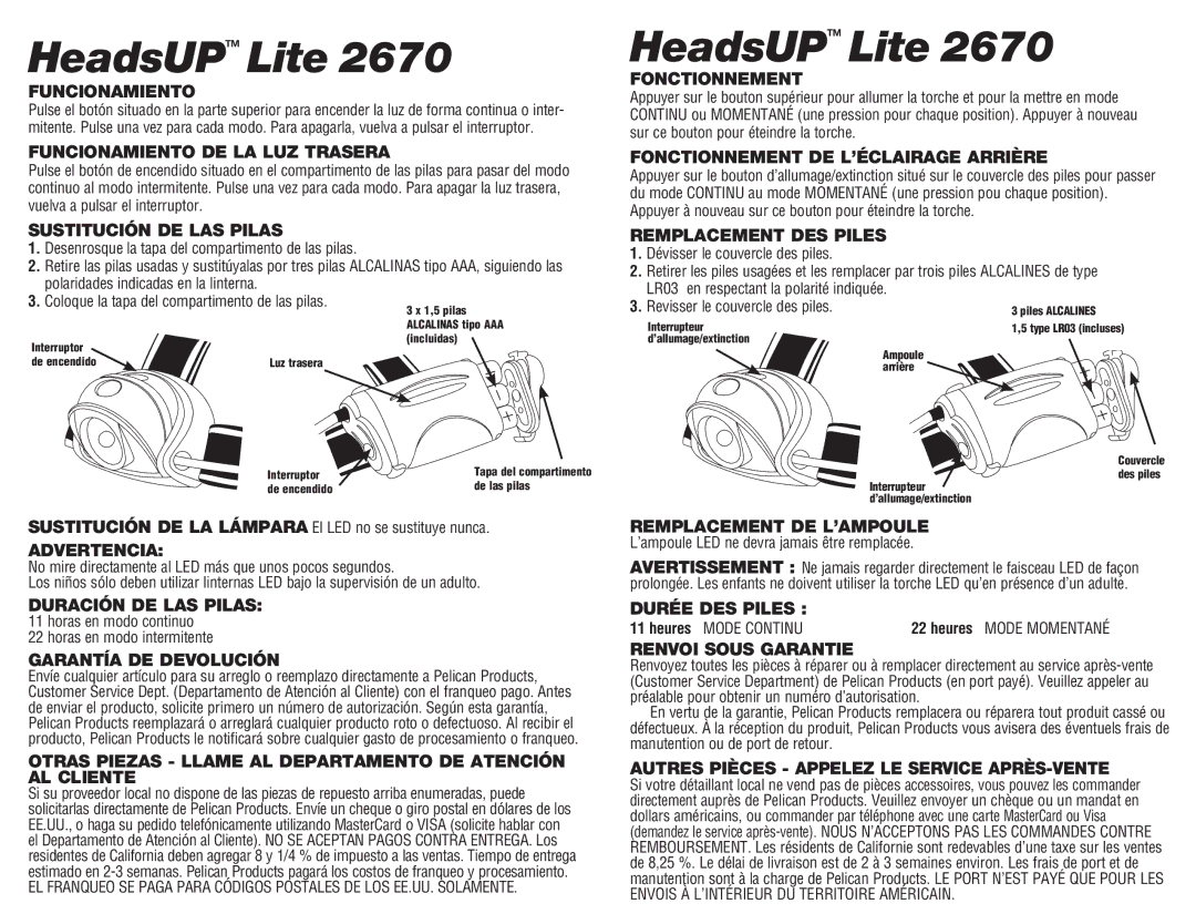 Pelican 2670 warranty Funcionamiento DE LA LUZ Trasera, Sustitución DE LAS Pilas, Advertencia, Duración DE LAS Pilas 