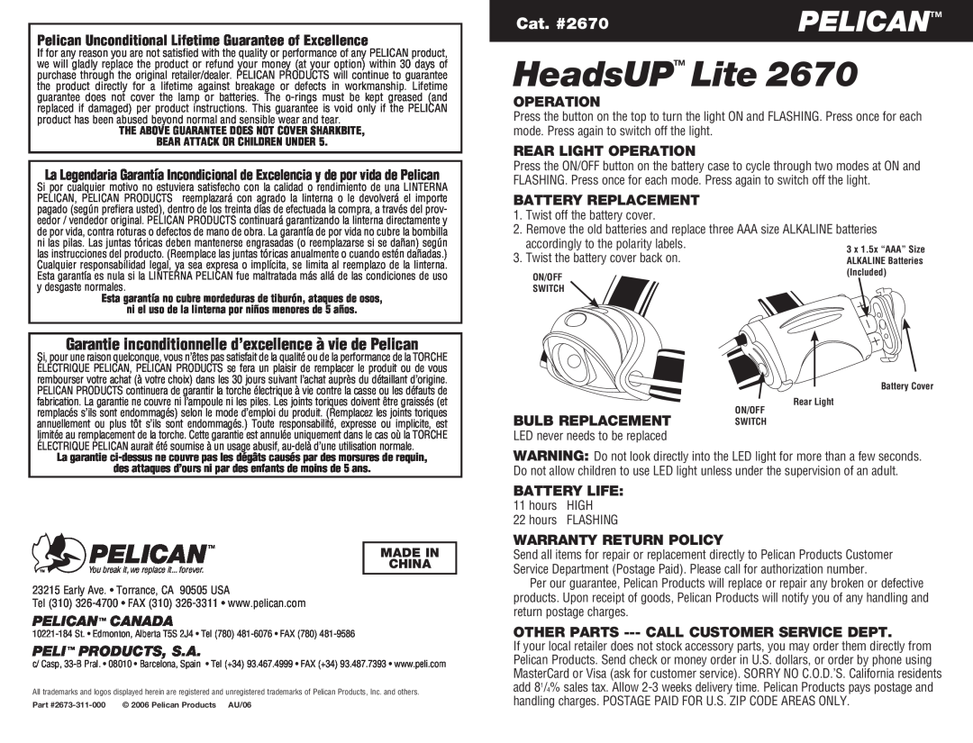 Pelican warranty HeadsUPTM Lite, Cat. #2670, Pelicantm Canada, Pelitm Products, S.A, China, Made In 