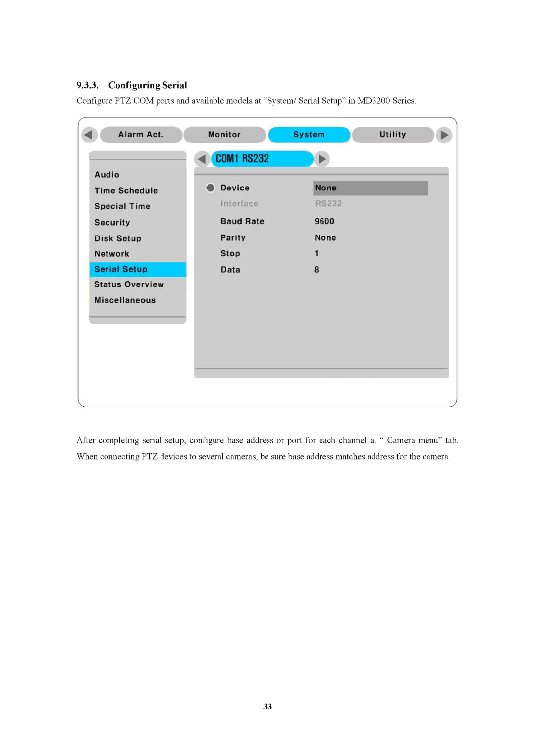 Pelican MD3200M manual Configuring Serial 