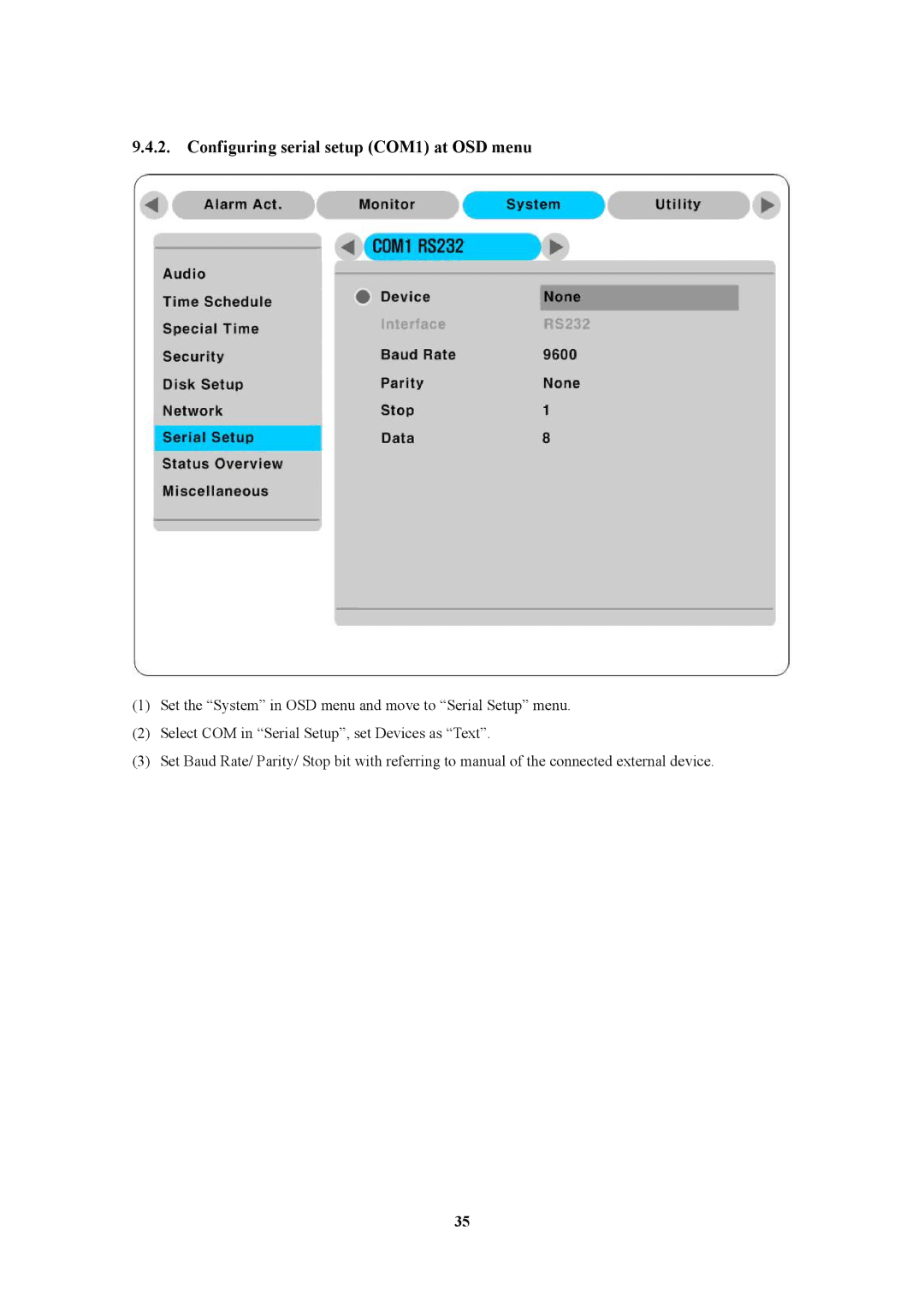 Pelican MD3200M manual Configuring serial setup COM1 at OSD menu 