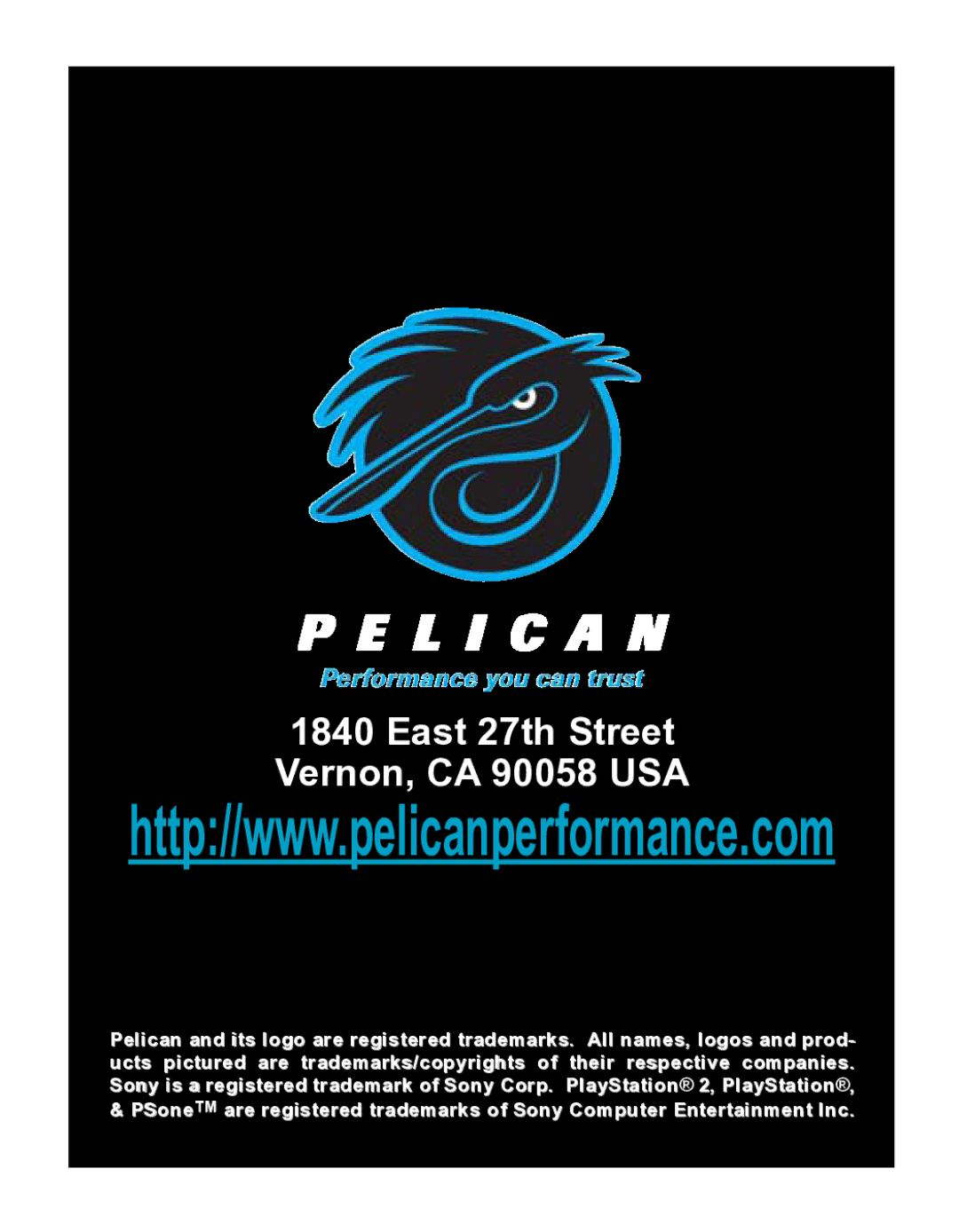 Pelican PL-678 manual East 27th Street Vernon, CA 90058 USA 