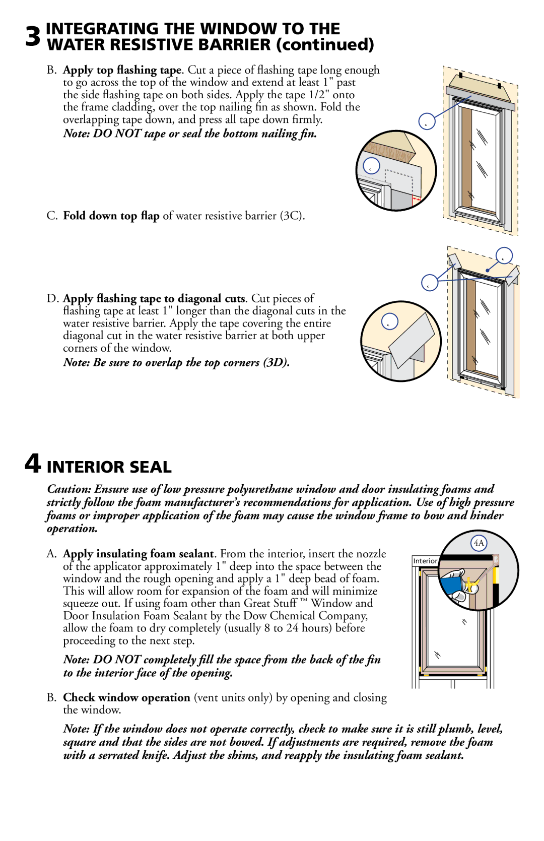 Pella 801P0101 installation instructions Interior Seal, Fold down top ﬂap OFOWATERWRESISTIVEEBARRIERR#  