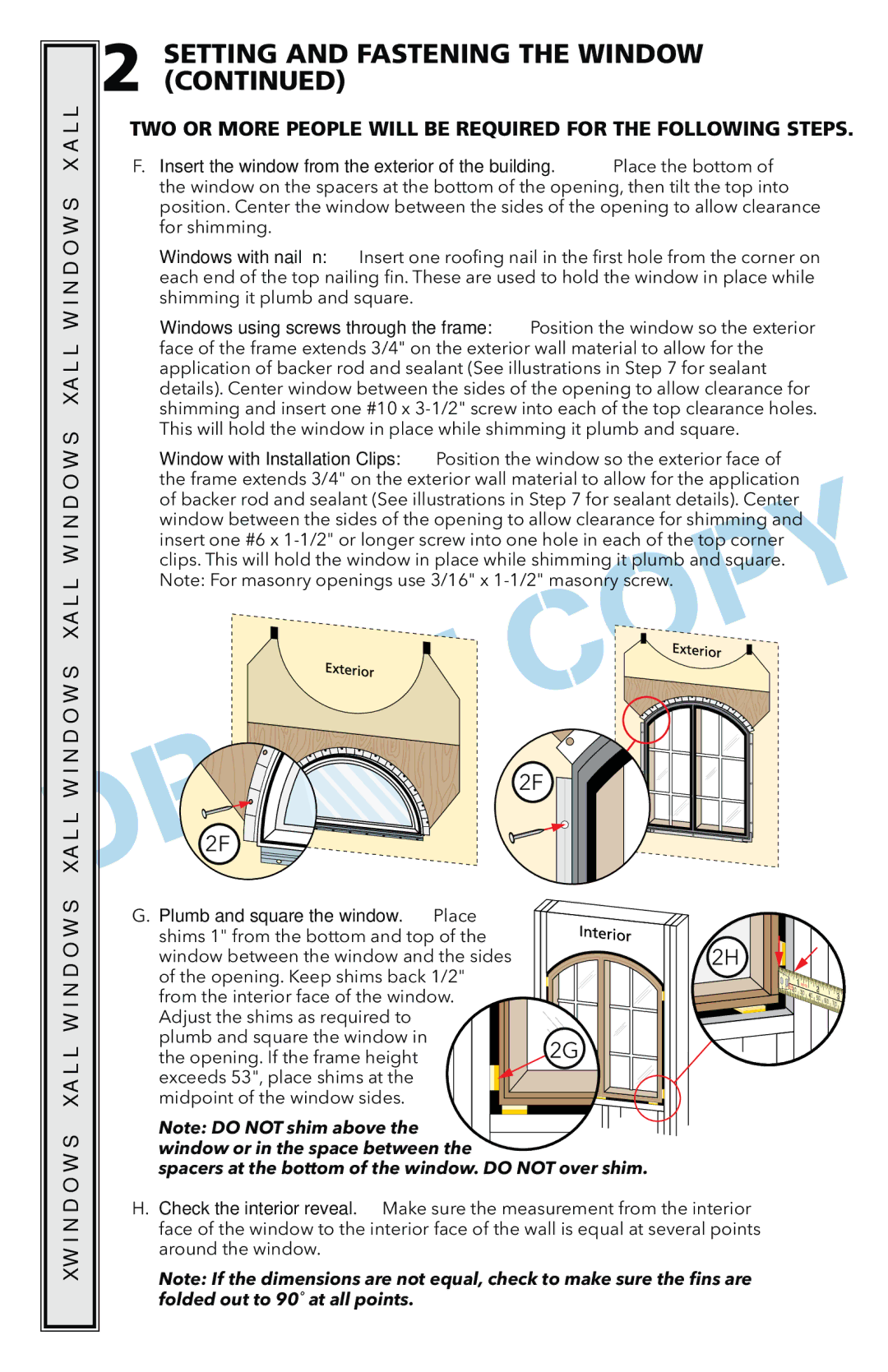 Pella 801U0103 installation instructions 2F2E, Plumb and square the window. Place 