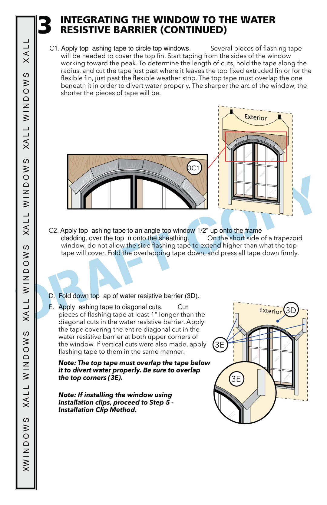 Pella 801U0103 installation instructions Window. If vertical cuts were also made, apply 