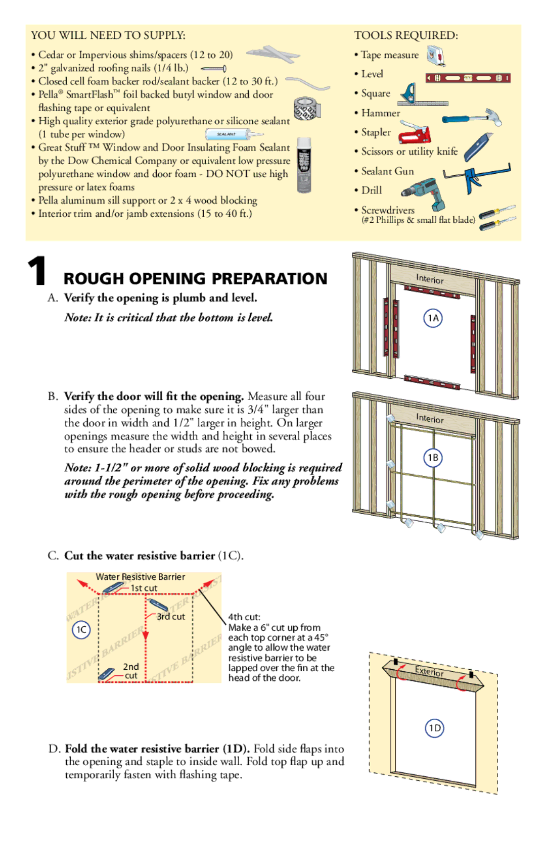 Pella 801V0101 installation instructions Rough Opening Preparation, Cut the water resistive barrier 1C 