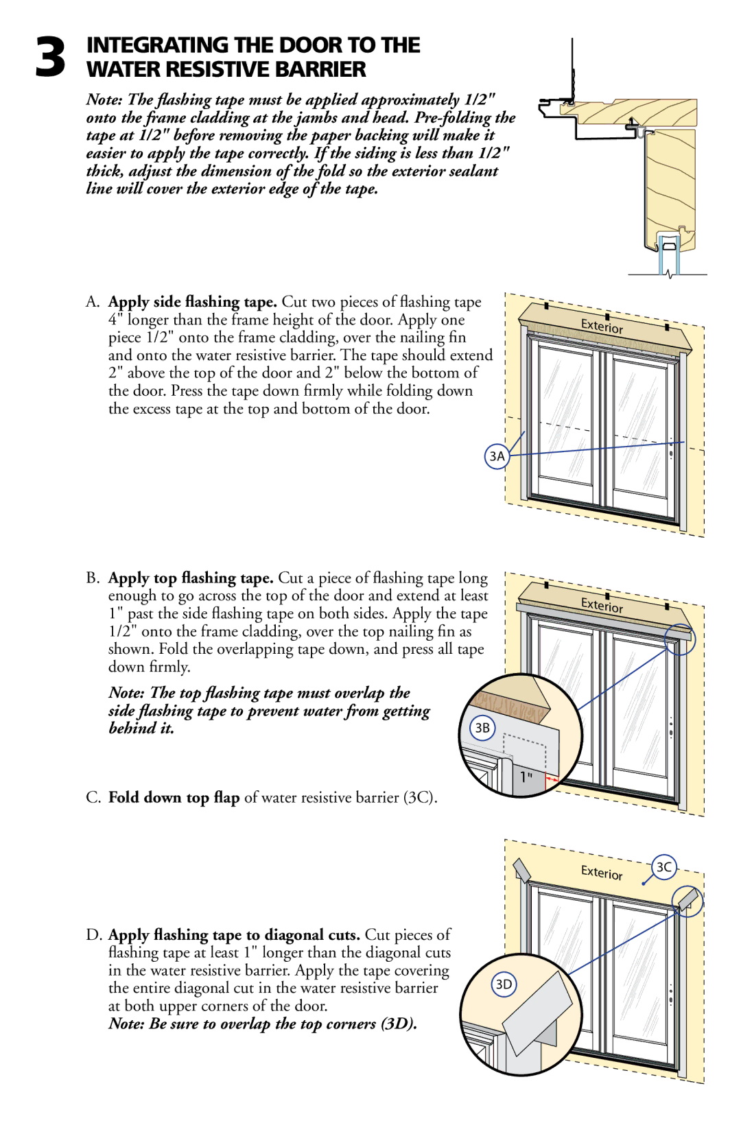 Pella 801V0101 Integrating the Door to Water Resistive Barrier, Apply side flashing tape. Cut two pieces of flashing tape 