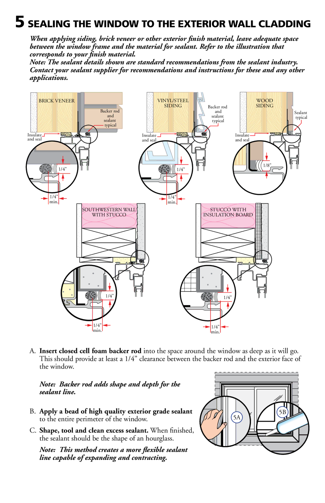 Pella 802Q0101 installation instructions Sealing the Window to the Exterior Wall Cladding 