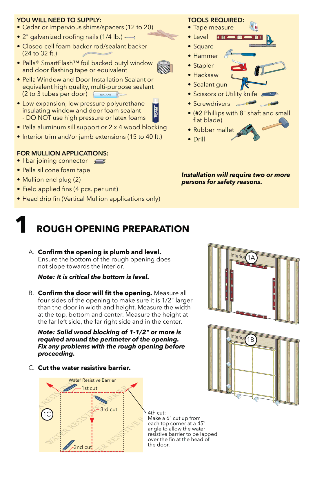 Pella 803V0102 installation instructions Rough Opening Preparation, Cut the water resistive barrier 