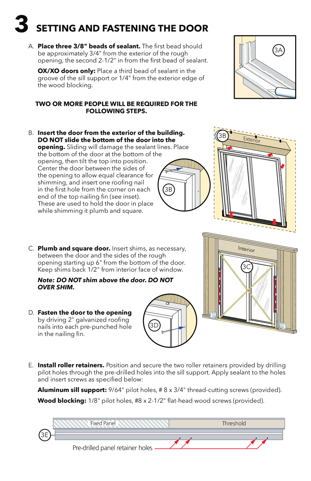 Pella 803V0102 Setting and Fastening the Door, TWO or More People will be Required for Following Steps 