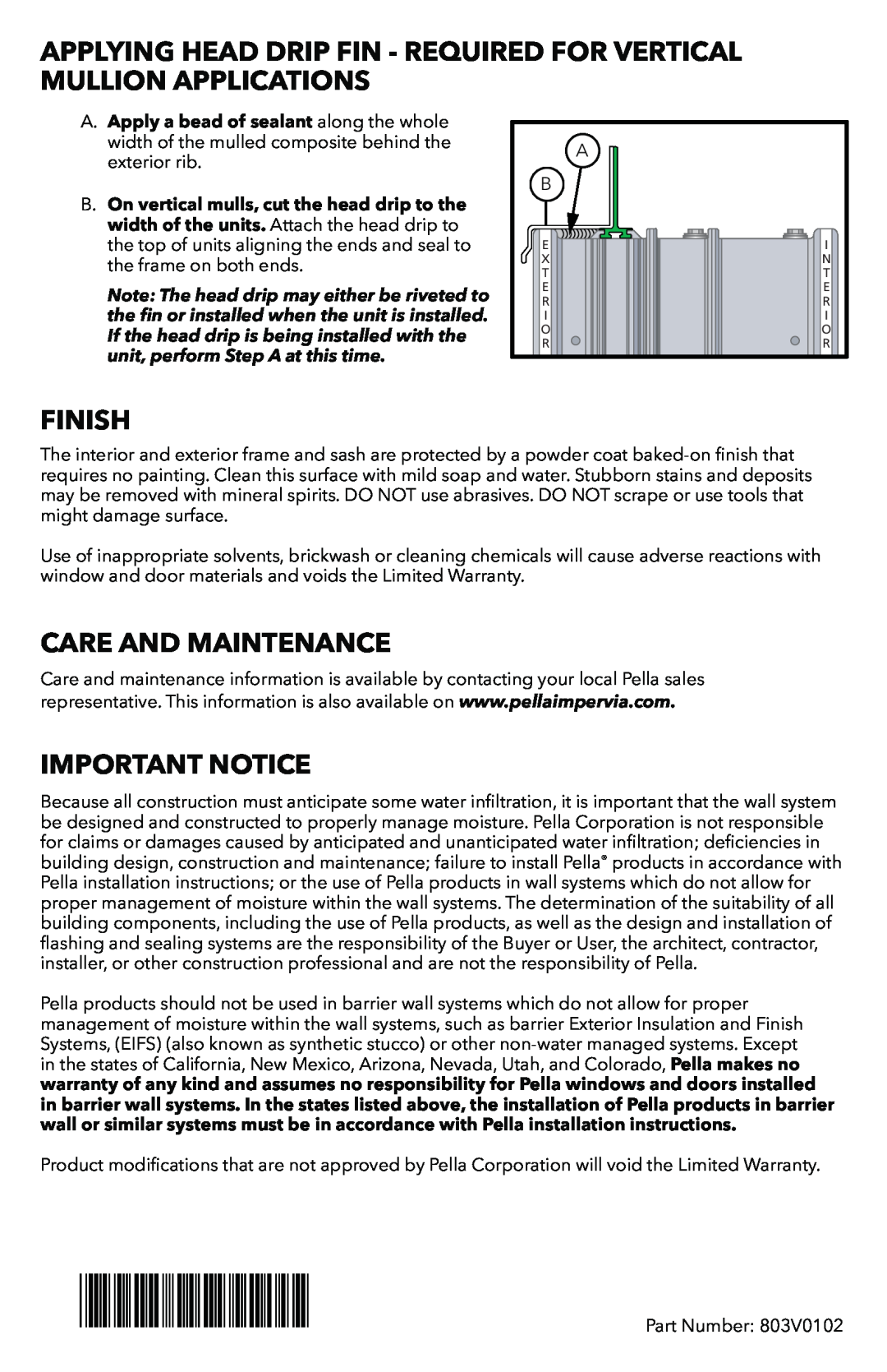 Pella 803V0102 installation instructions Finish, Care And Maintenance, Important Notice 