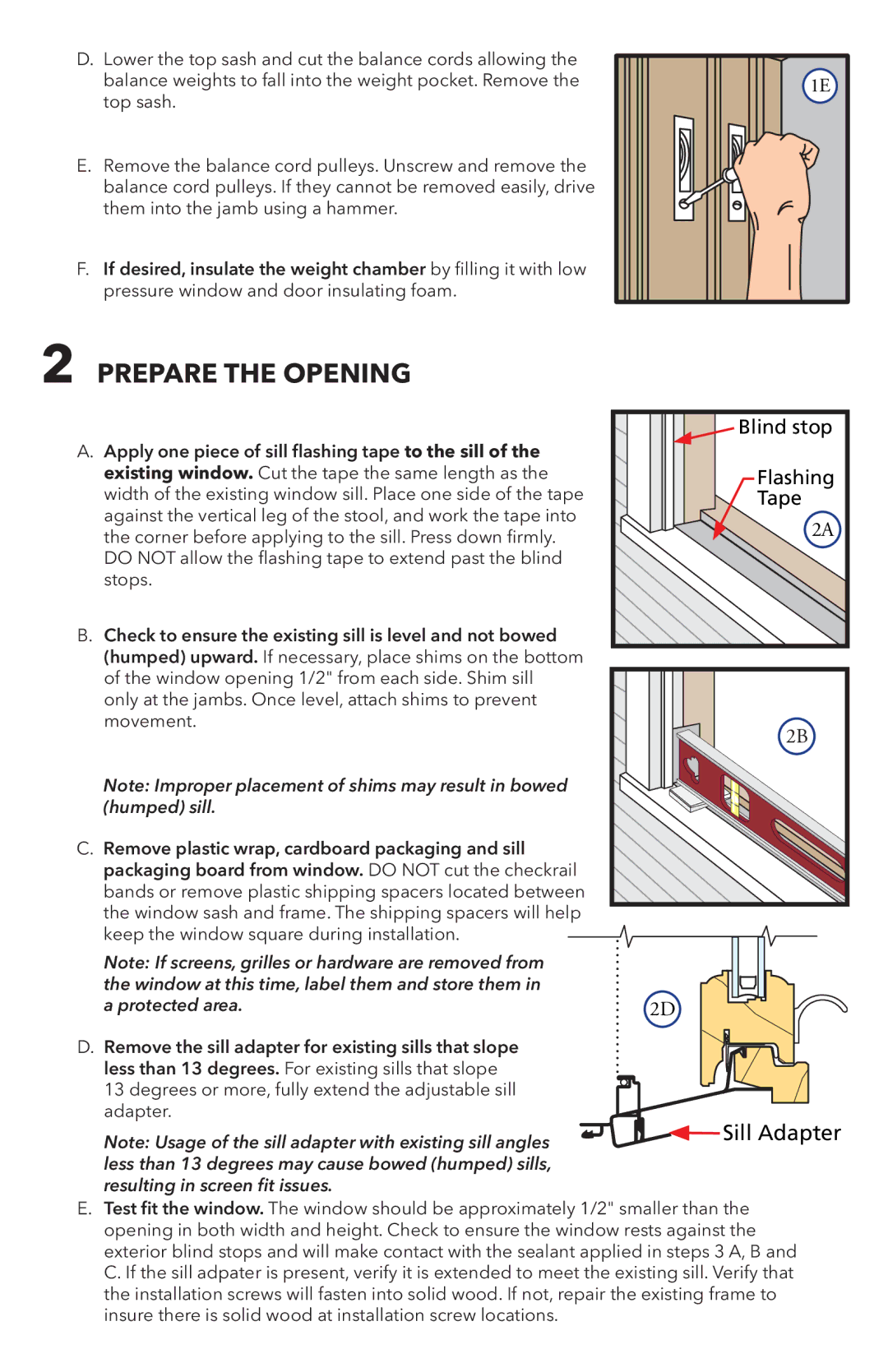 Pella 808F0105 warranty Prepare the Opening, Blind stop, Tape 