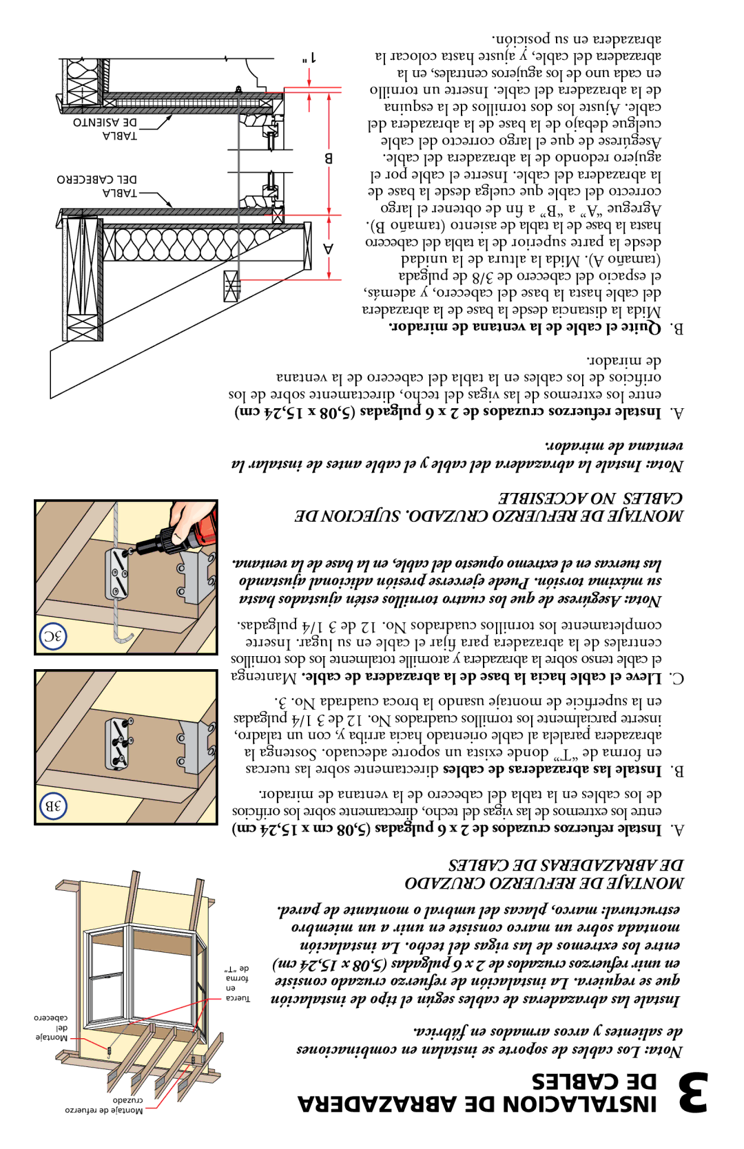 Pella 80AT0102 installation instructions Accesible no Cables, DE Sujecion .CRUZADO Refuerzo DE Montaje 