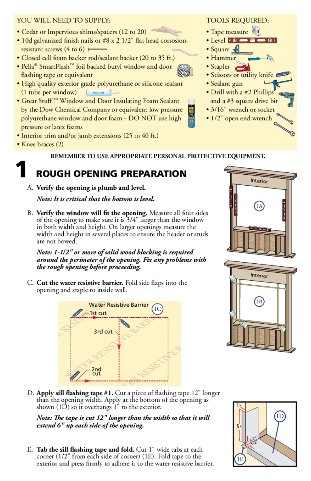 Pella 80AT0102 installation instructions Rough Opening Preparation, Cut the water resistive barrier. Fold side flaps into 