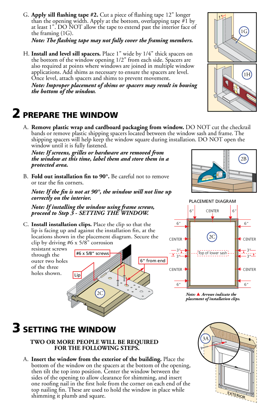 Pella 80ED0101 Prepare the Window, Setting the Window, Insert the window from the exterior of the building. Place 