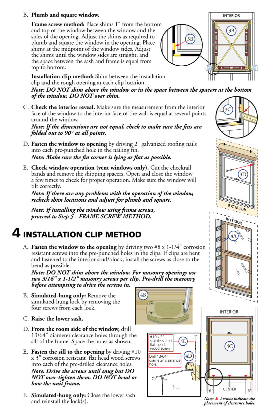 Pella 80ED0101 installation instructions Installation Clip Method, Plumb and square window 