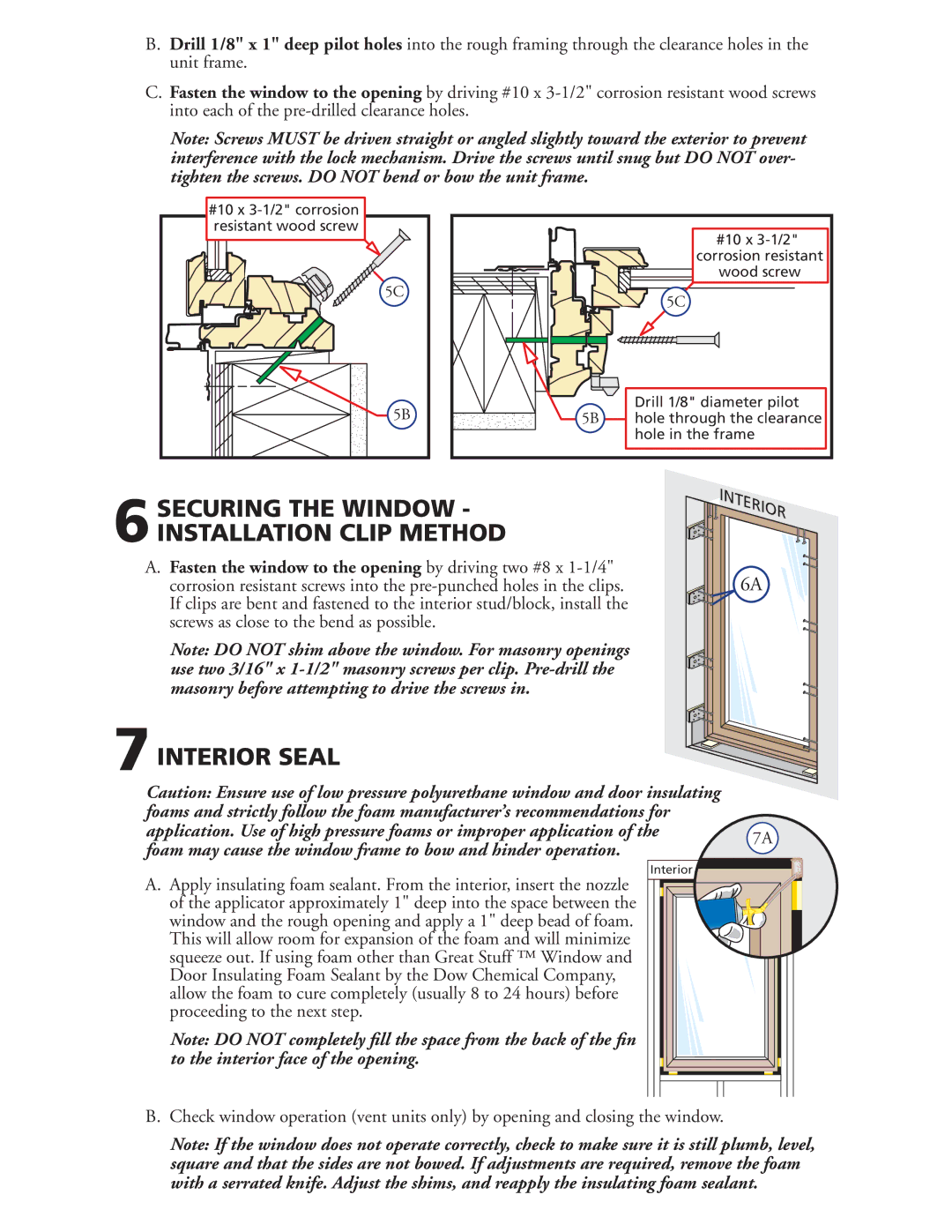 Pella 80GY0102 warranty Securing the Window 6INSTALLATION Clip Method, 7INTERIOR Seal 