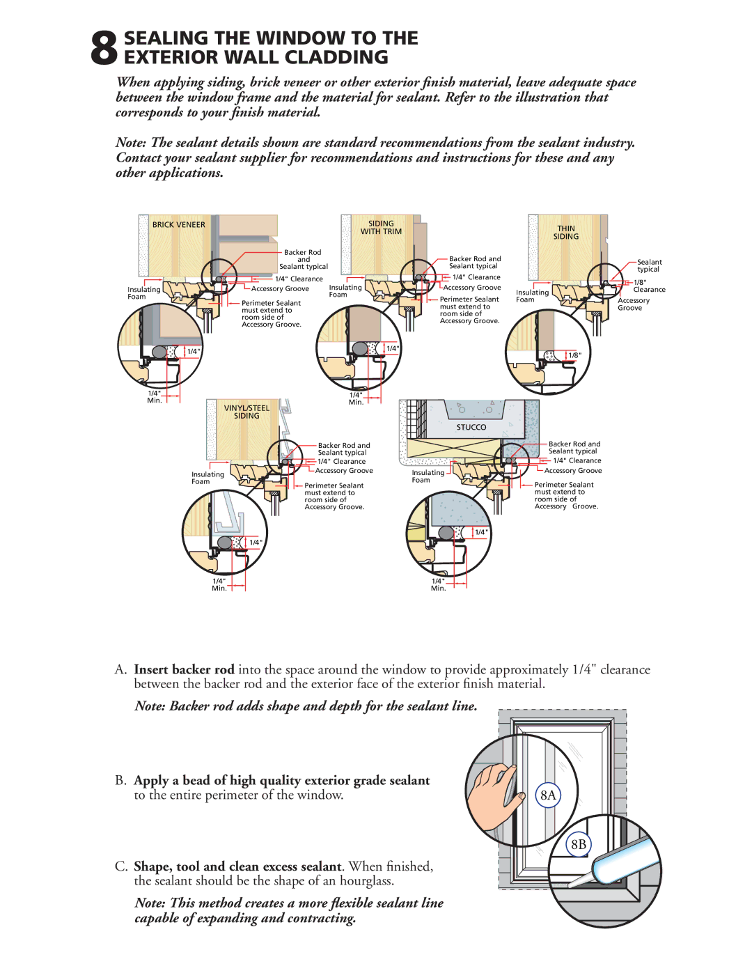 Pella 80GY0102 warranty 8SEALING the Window to the Exterior Wall Cladding, #3*$,7&/&&3 53 