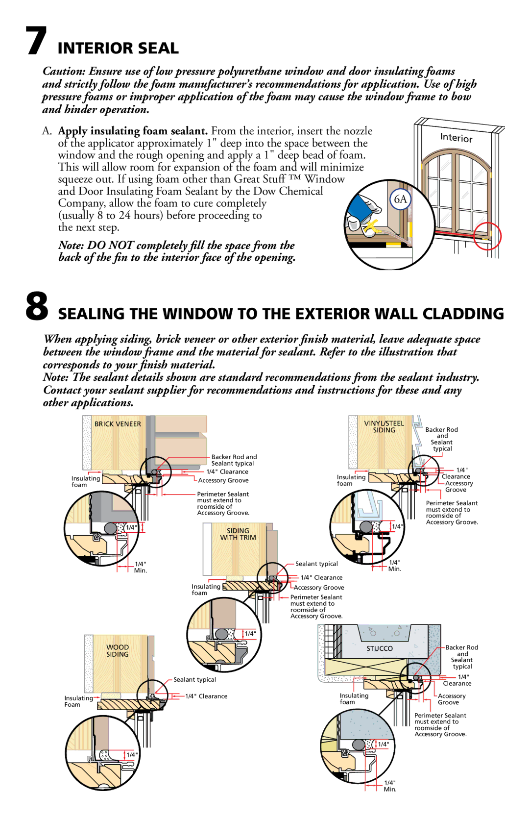 Pella 80GZ0102 installation instructions Interior Seal, Sealing the Window to the Exterior Wall Cladding 