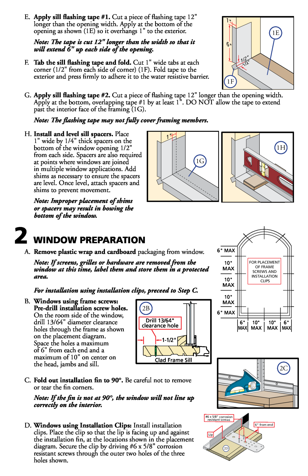 Pella 80GZ0102 installation instructions Window Preparation, H. Install and level sill spacers. Place 