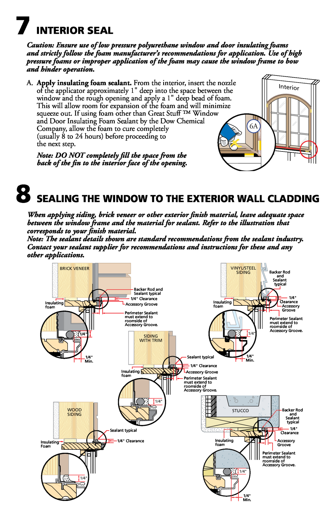 Pella 80GZ0102 installation instructions Interior Seal, Sealing The Window To The Exterior Wall Cladding 