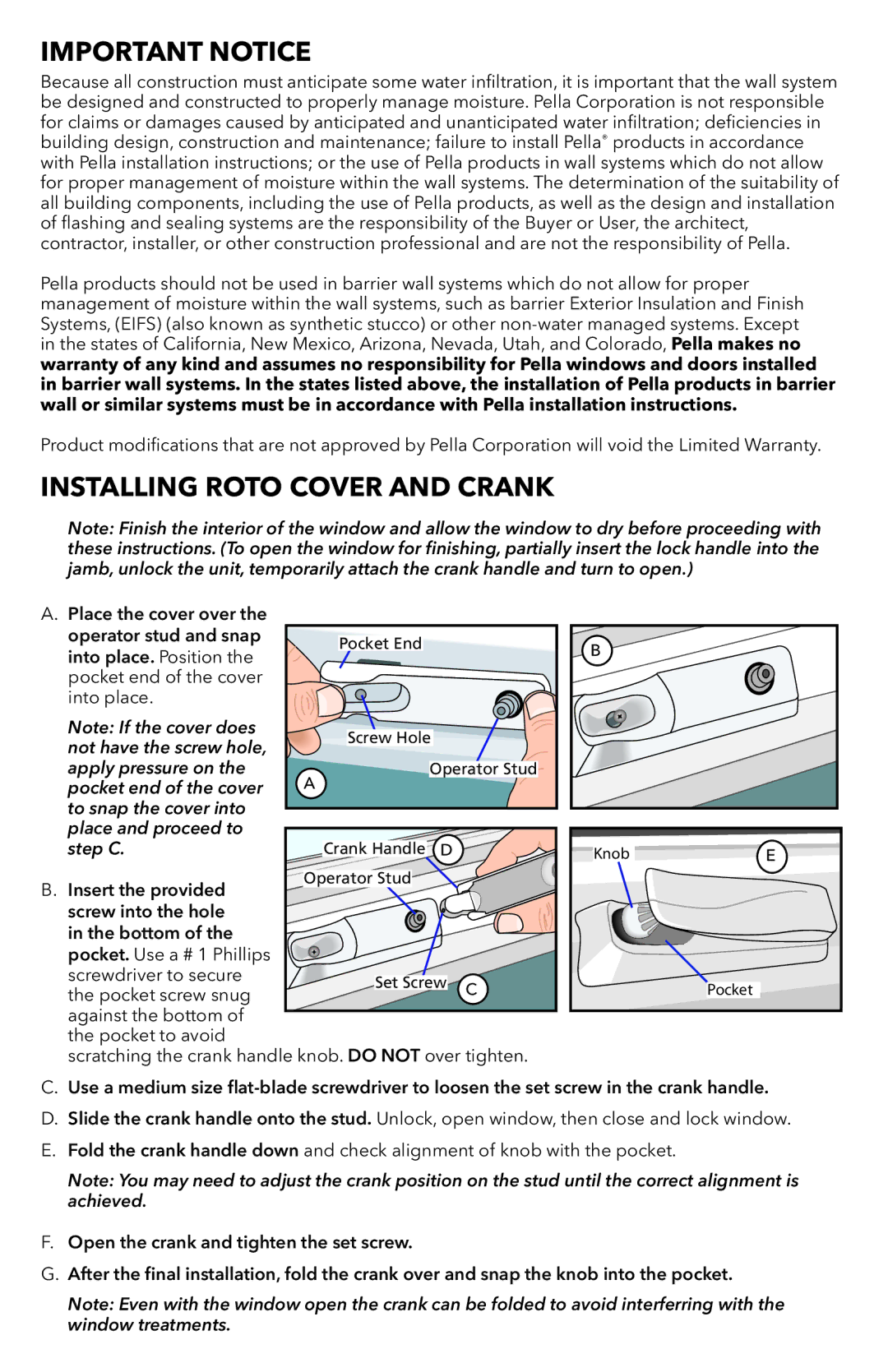 Pella 80WW0101 warranty Important Notice, Installing Roto Cover and Crank 