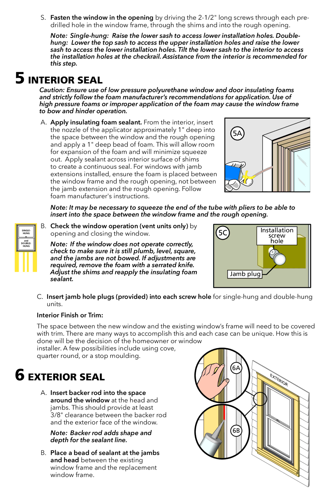 Pella 80YV0102 warranty Interior Seal, Exterior Seal 