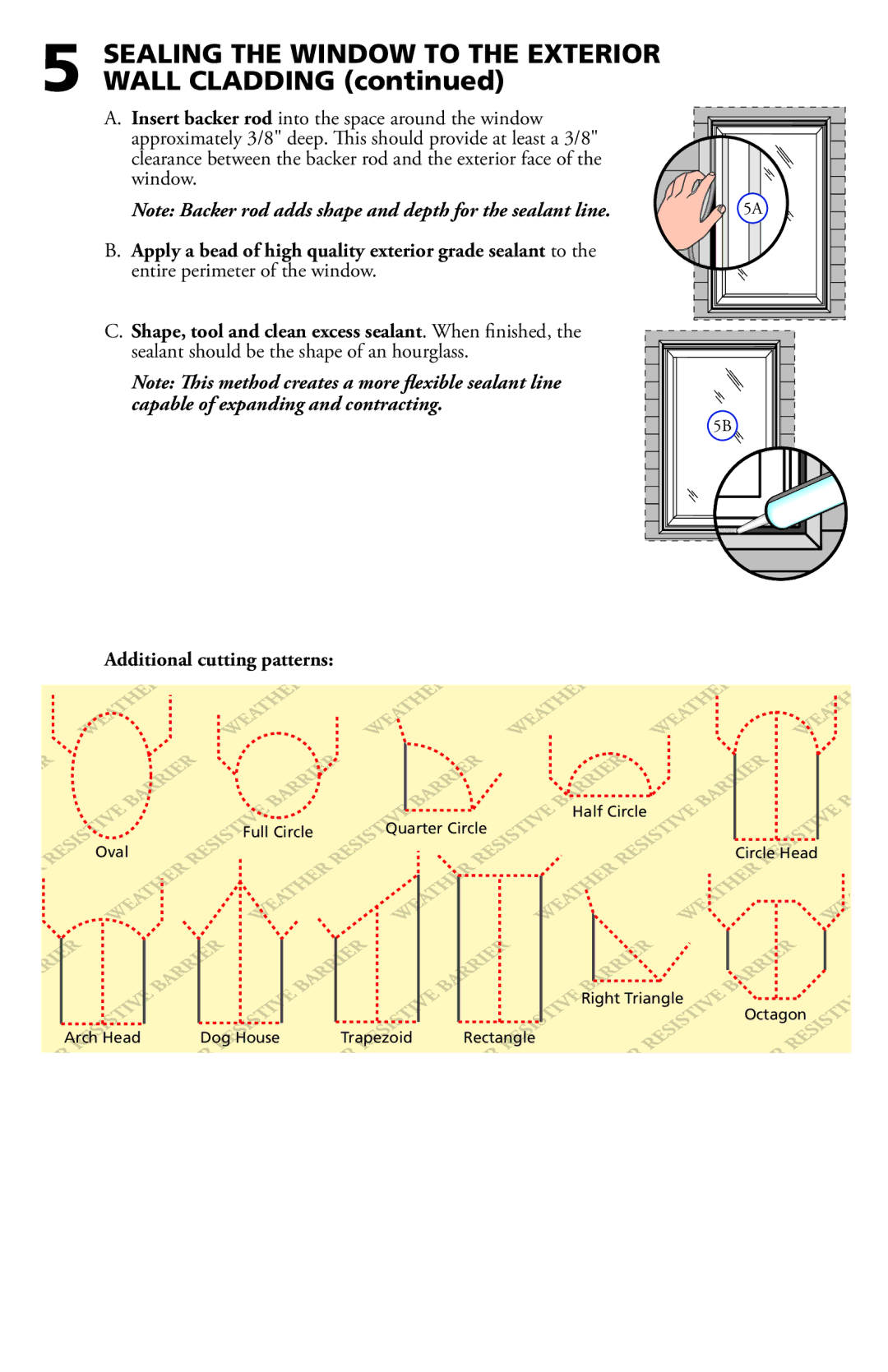 Pella 812W0100 installation instructions Sealing the Window to the Exterior Wall Cladding, Additional cutting patterns 