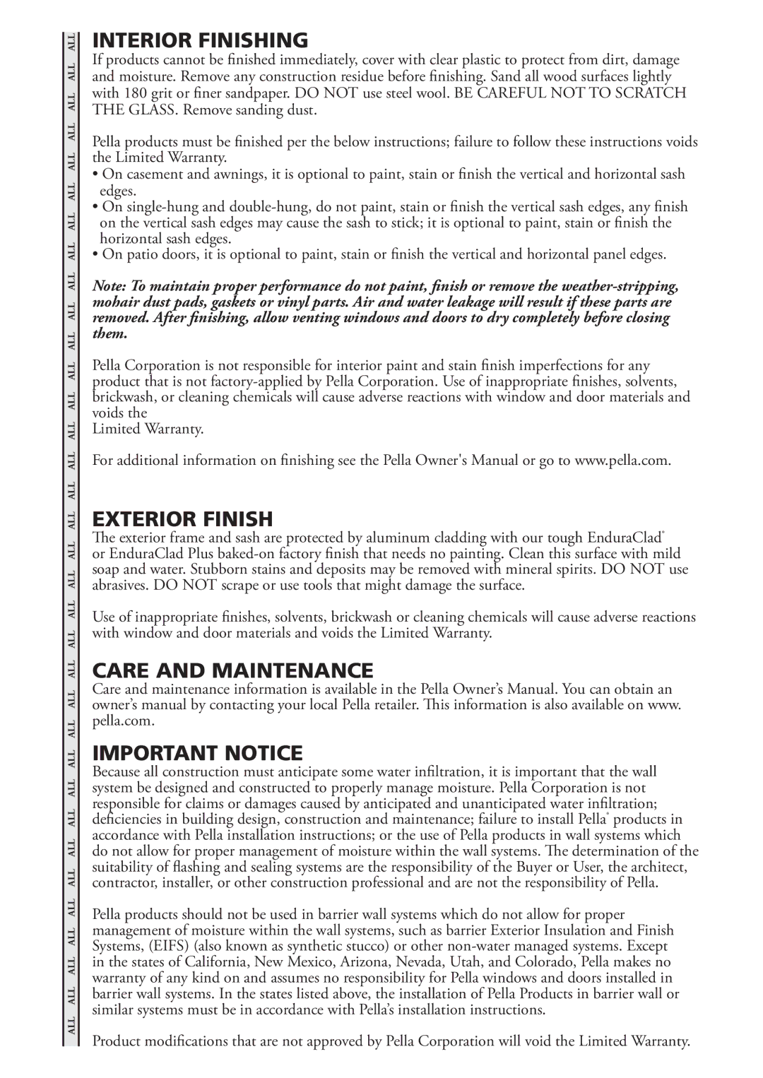 Pella 81470102 installation instructions Interior Finishing, Exterior Finish, Care and Maintenance Important Notice 