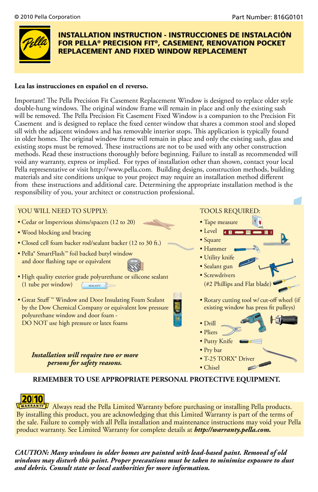 Pella 816G0101 warranty Lea las instrucciones en español en el reverso, YOU will Need to Supply, Tools Required 