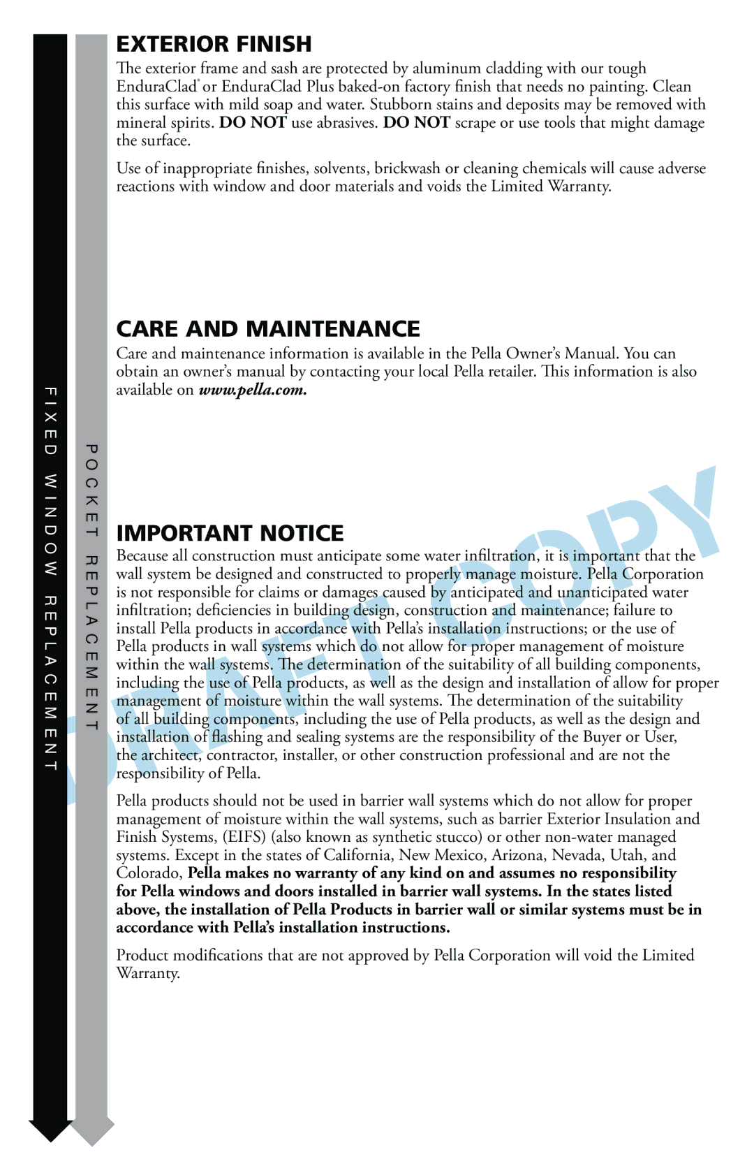 Pella 816G0101 warranty Exterior Finish, Care and Maintenance Important Notice 