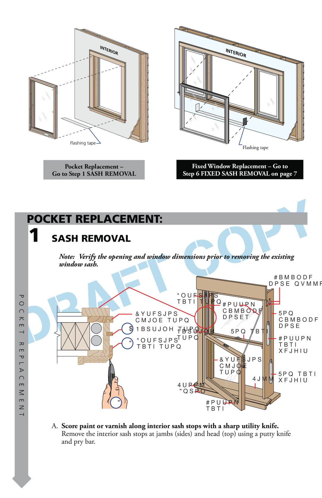 Pella 816G0101 warranty Sash Removal, C K E T R E P L a C E M 