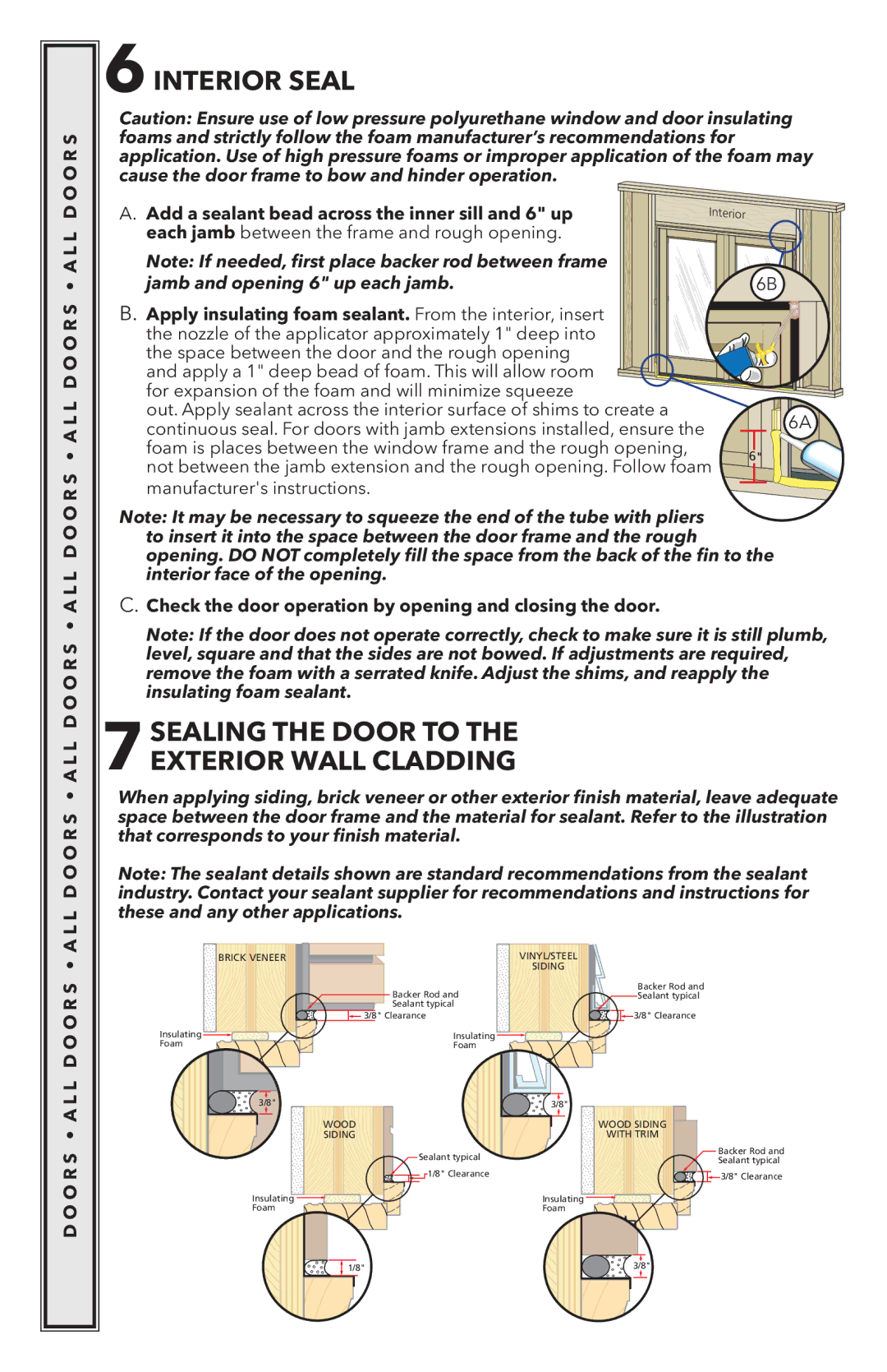 Pella 818K0100 installation instructions 6INTERIOR Seal, 7SEALING the Door to the Exterior Wall Cladding 