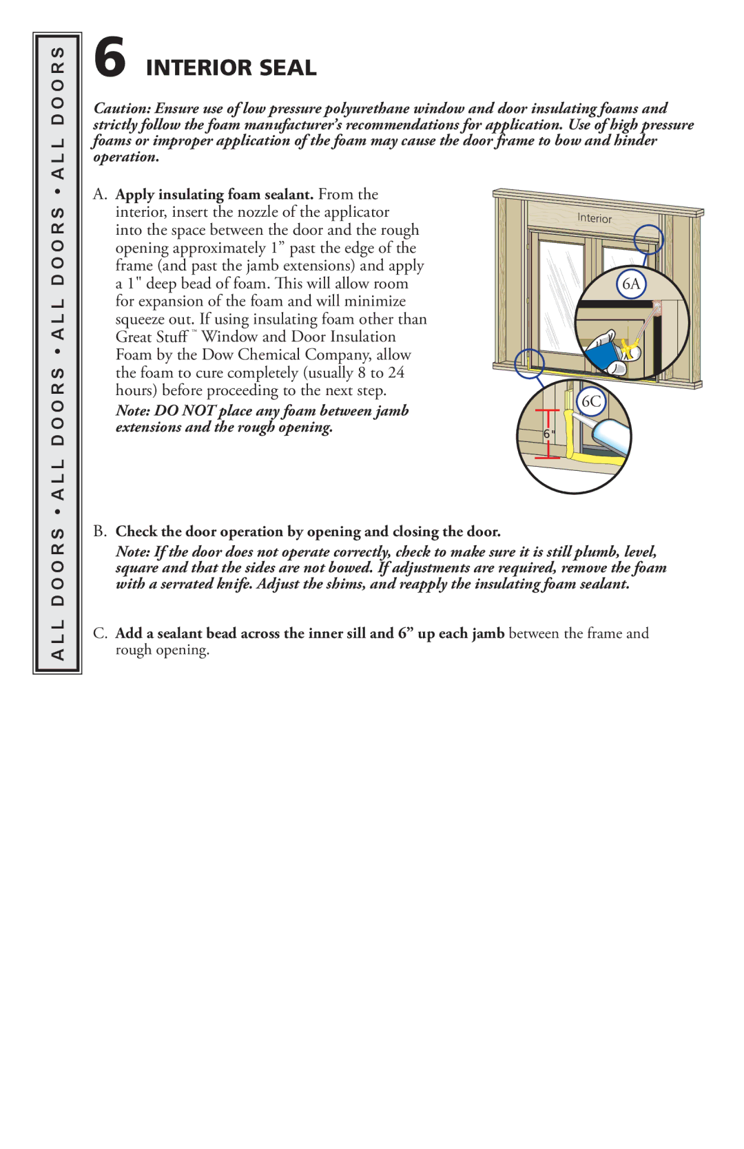 Pella 818L0100 installation instructions Interior Seal, L L D O O R S a L L D O O R S 