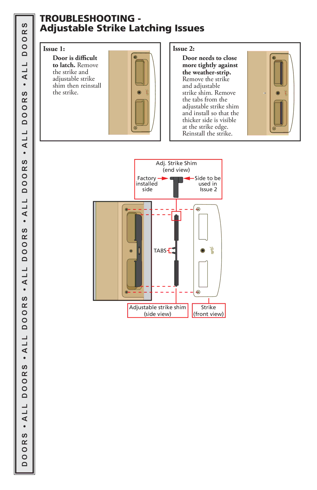 Pella 818L0100 installation instructions Troubleshooting Adjustable Strike Latching Issues, L D O O R S a L L D O 