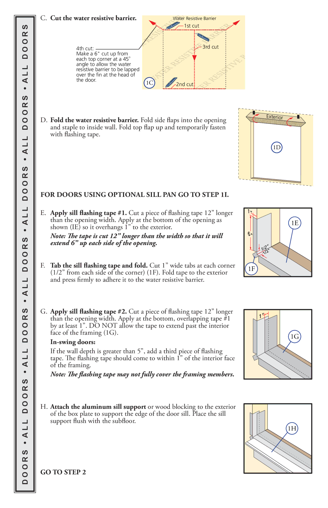 Pella 818L0100 installation instructions S a L L D O O R S a L L D O O R S, Cut the water resistive barrier, In-swing doors 